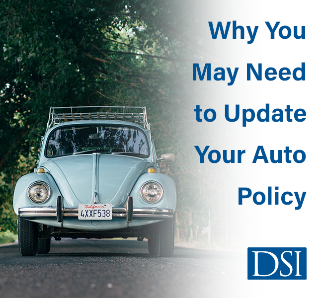 DSI-Why-You-May-Need-To-Update-Your-Auto-Policy-Blog